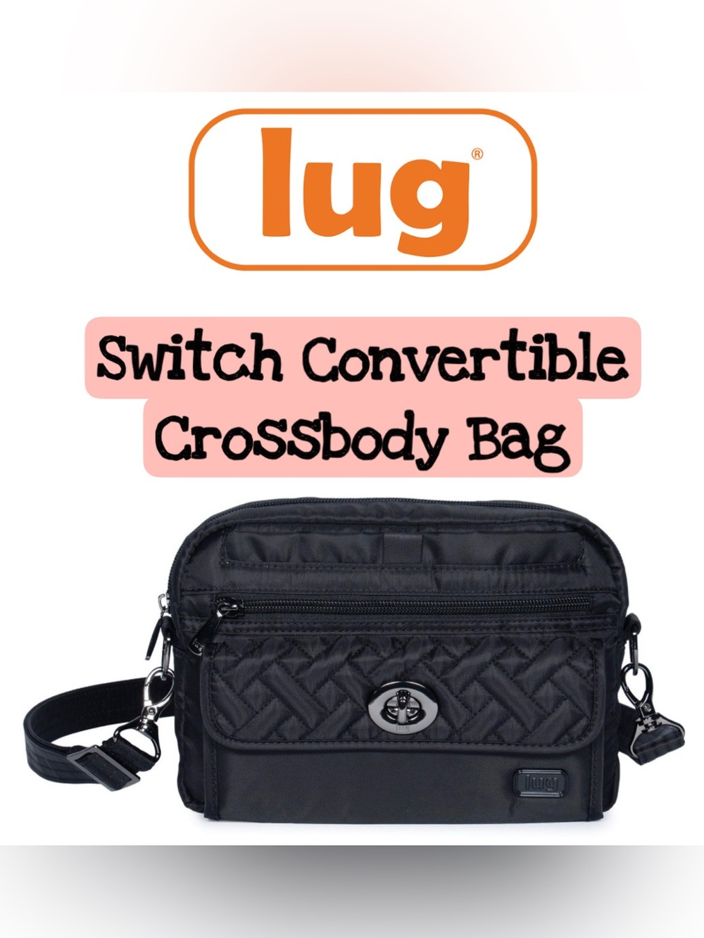Lug Switch Convertible Crossbody Bag NWOT Black